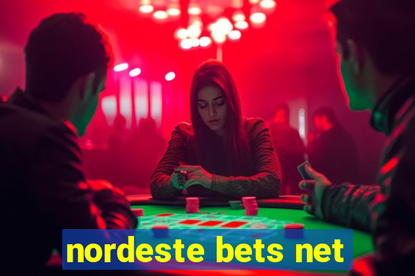 nordeste bets net